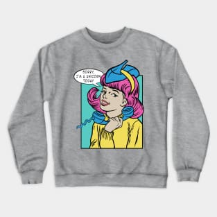 I'm a Unicorn Crewneck Sweatshirt